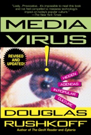 Media Virus! - Douglas Rushkoff