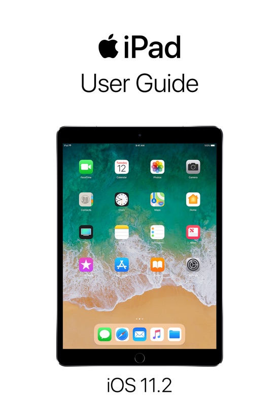 iPad User Guide for iOS 11.2