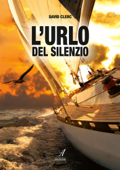 L'urlo del silenzio - David Clerc