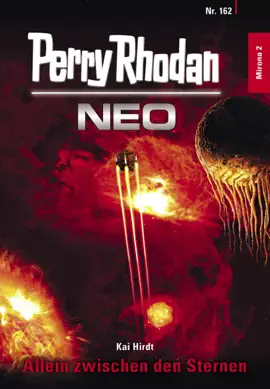 Read: Perry Book Rhodan Neo 162: Allein zwischen den Sternen