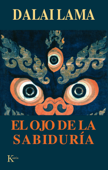 El ojo de la sabiduría - Dalai Lama