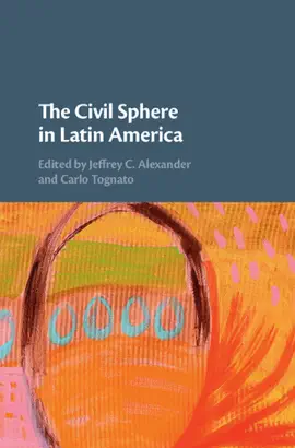 Read: The Civil Sphere Book in Latin America