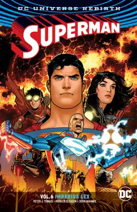 Read: Superman Vol. 6: Imperius Lex Book (Rebirth)