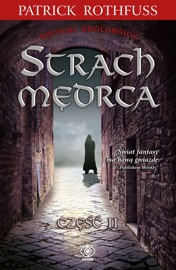Strach mędrca. Tom 2 - Patrick Rothfuss