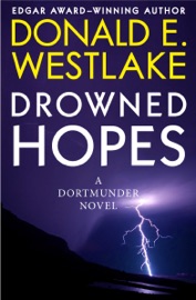 Drowned Hopes - Donald E. Westlake