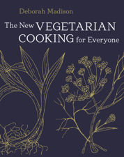 The New Vegetarian Cooking for Everyone - Deborah Madison Cover Art