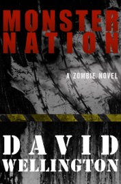 Monster Nation - David Wellington