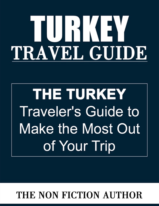 Turkey Travel Guide