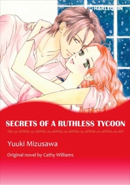 Secrets of a Ruthless Tycoon - Yuki Mizusawa & Cathy Williams