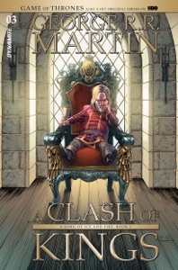 George R. R. Martin's A Clash Of Kings #3