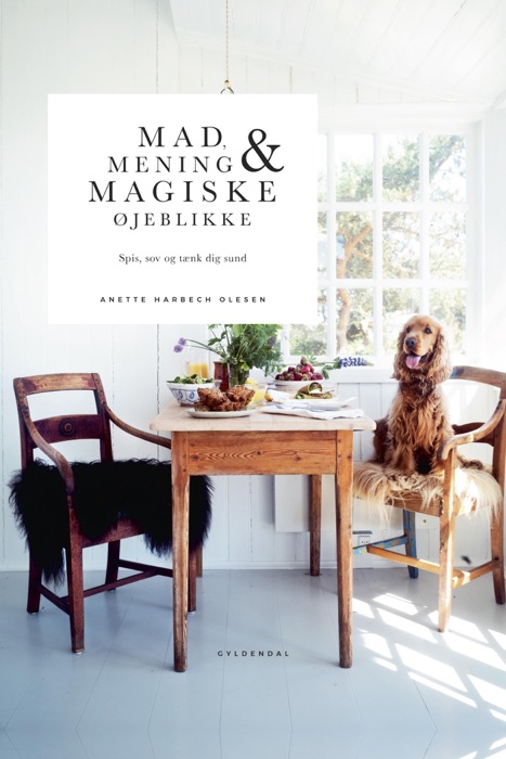 Mad, mening og magiske øjeblikke
