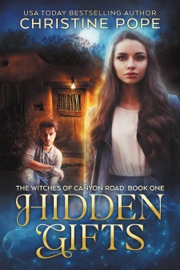 Hidden Gifts - Christine Pope