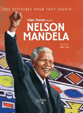 Read: Des histoires pour tout savoir - Book Nelson Mandela