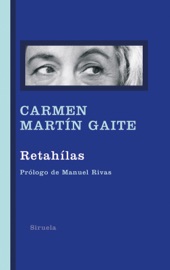 Retahílas - Carmen Martín Gaite