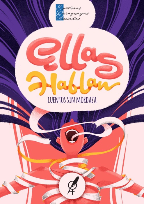 Ellas hablan: Cuentos sin mordaza