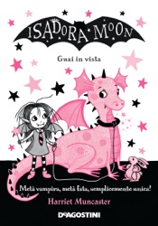 Isadora Moon. Guai in vista