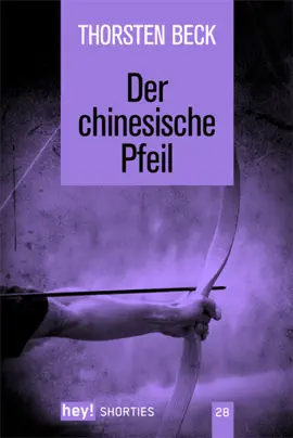 Read: Book Der chinesische Pfeil