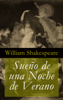 Sueño de una noche de verano - William Shakespeare