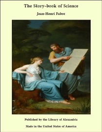 The Story-book of Science - Jean-Henri Fabre