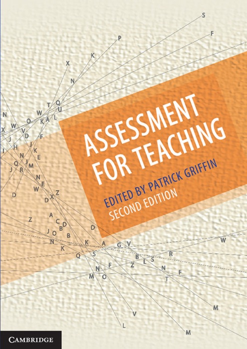 Assessment for Teaching: Second Edition