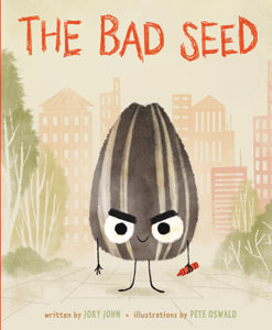 The Bad Seed - Jory John Cover Art