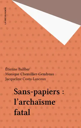 Read: Sans-papiers : Book l'archaïsme fatal