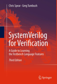 SystemVerilog for Verification - Chris Spear & Greg Tumbush