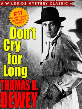 Read: Don't Cry For Long Book (Mac #11)