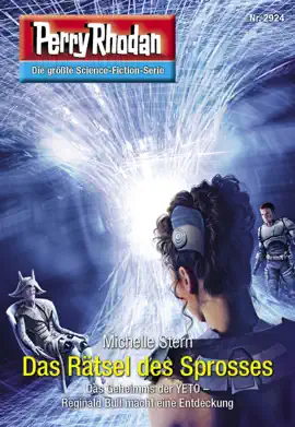 Read: Perry Rhodan 2924: Das Book Rätsel des Sprosses