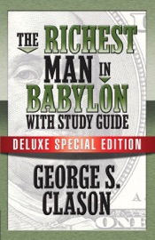 The Richest Man In Babylon with Study Guide - George S. Clason
