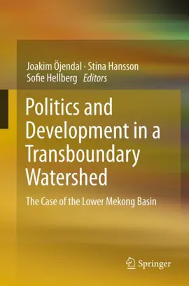 Read: Politics Book and Development in a Transboundary Watershed