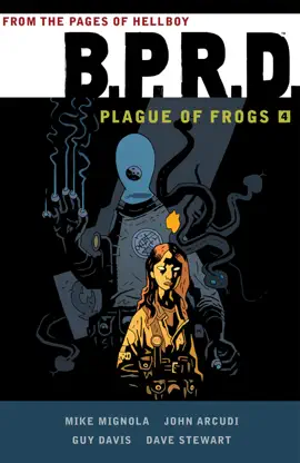 Read: B.P.R.D: Book Plague of Frogs  Volume 4