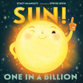 Sun! One in a Billion - Stacy McAnulty