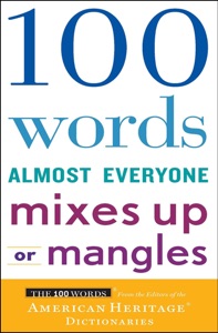 100 Words Almost Everyone Mixes Up or Mangles