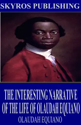 Read: The Interesting Narrative of the Life of Book Olaudah Equiano