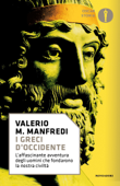 I Greci d'Occidente - Valerio Massimo Manfredi