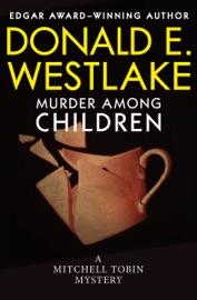 Murder Among Children - Donald E. Westlake