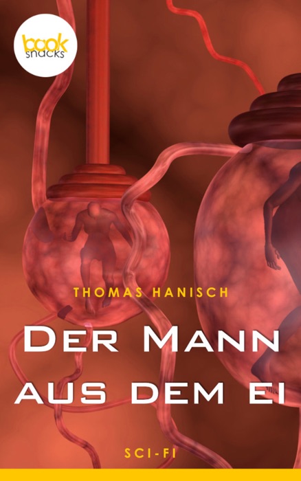 Der Mann aus dem Ei (Kurzgeschichte, Sci-Fi)