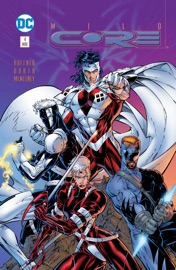 Wildcore (1997-1998) #4 - Sean Ruffner & Brett Booth