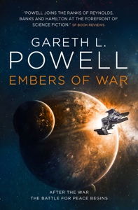Embers of War - Gareth L. Powell Cover Art
