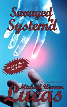 Read: Savaged by Systemd Book
