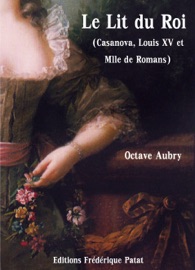 Le Lit du Roi - Octave Aubry