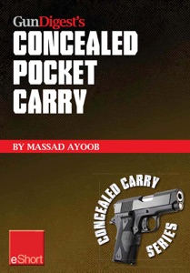 Gun Digest’s Concealed Pocket Carry eShort