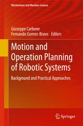 Read: Book Motion and Operation Planning of Robotic Systems