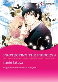 Protecting the Princess - Kaishi Sakuya & Patricia Forsythe