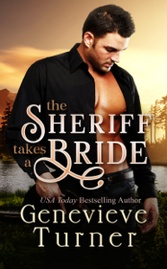 The Sheriff Takes a Bride - Genevieve Turner Cover Art