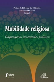 Mobilidade religiosa - Geraldo De Mori