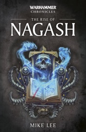 The Rise of Nagash - Mike Lee