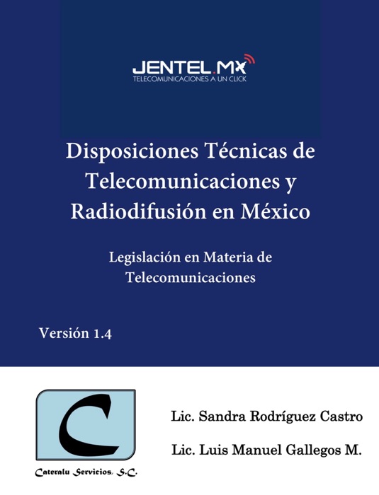Disposiciones Técnicas de Telecomunicaciones y Radiodifusión en México