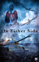 Jon Halfhide - On Either Side: A World War 2 romance artwork